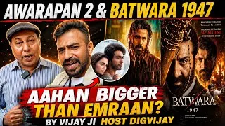 Thumbnail: Awarapan 2 & Batwara 1947 | Box Office Collection | By Vijay Ji | Host Digvijay | Obsess Movie