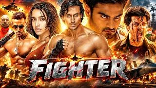 Thumbnail: Fighter Full Movie | Tiger Shroff & Shraddha Kapoor | Latest Superhit Action Romantic Full Movies
