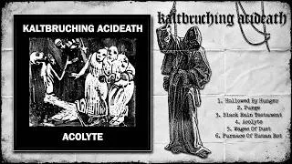 Thumbnail: KALTBRUCHING ACIDEATH - Acolyte | Tokyo Doomy Stenchcore | Full Mini CD (2026)