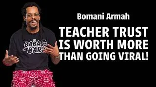 Thumbnail: Teacher Trust is More Valuable Than Going Viral