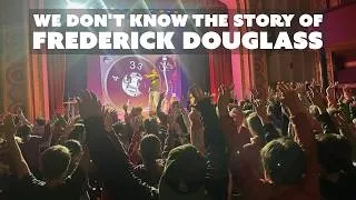 Thumbnail: We Don't Know the Story of Frederick Douglass