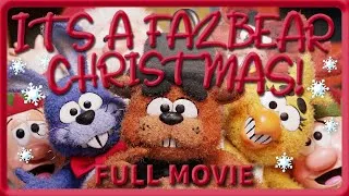 Thumbnail: IT'S A FAZBEAR CHRISTMAS! - Five Nights at Freddy's Christmas Animation Movie