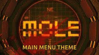 Thumbnail: MOLE | Main Menu Theme ♪