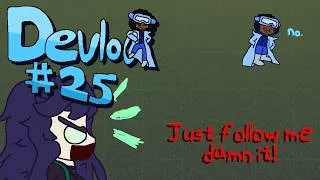 Thumbnail: WHERE ARE YOU GOING?!? ~  Making the Partner Follow You - "Devlog Ep25"