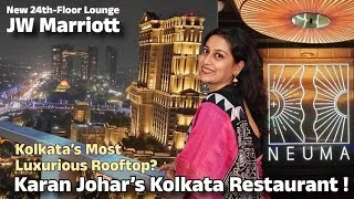 Thumbnail: Karan Johar’s Restaurant Neuma Kolkata Review | Luxury Dining at JW Marriott