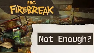 Thumbnail: FBC Firebreak Is Certainly A Game