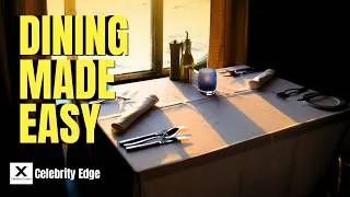 Thumbnail: Celebrity Edge Main Dining: How I Made Dinner Easier Every Night