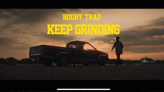 Thumbnail: Booby Trap_KEEP GRINDING [Official MV]
