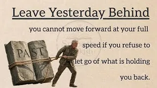 Thumbnail: Leave Yesterday Behind | Motivation Video | Graded Reader | ESL | Daily English practice|