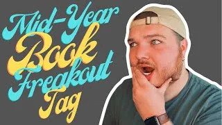 Thumbnail: Mid-Year Book Freakout Tag | 2021