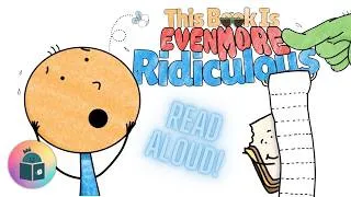 Thumbnail: 😵‍💫This Book Is Even More Ridiculous - The Ridiculous Chronicles Read Aloud