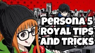 Thumbnail: persona 5 the royal tips and tricks