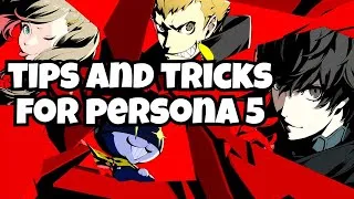 Thumbnail: persona 5 tips and tricks review