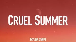 Thumbnail: Cruel Summer - Taylor Swift (Lyrics)