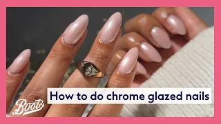 Thumbnail: How to do Milky Pink Chrome Glazed Nails | Nail tutorial | Boots beauty | Boots UK