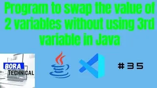Thumbnail: Program to swap the value of two variables without using third variable in Java||#35