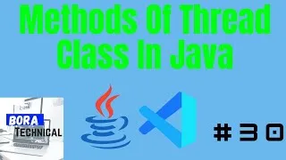 Thumbnail: Thread Methods In Java.#30