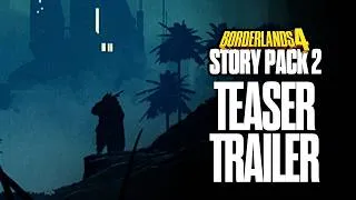 Thumbnail: Borderlands 4 - Story Pack 2 - Official Teaser Trailer