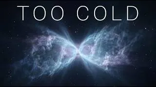 Thumbnail: Something in Space Is Colder Than the Universe Allows!