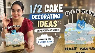 Thumbnail: Half Cake Design Tutorial 🎂 | Full Cake Se Half Cake Kaise Banaye | 6 Month Baby Boy Cake