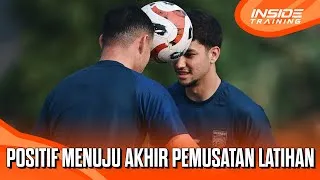 Thumbnail: Inside Training | Sepekan Terakhir Jelang Berakhirnya Pemusatan Latihan, Fokus dan Semangat!