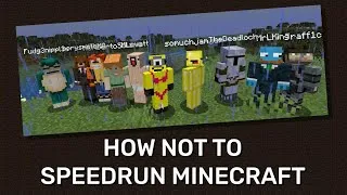 Thumbnail: How not to speedrun minecraft
