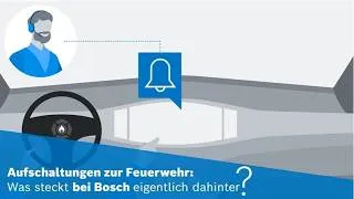 Thumbnail: Aufschaltungen zur Feuerwehr. Was steckt bei Bosch eigentlich dahinter?
