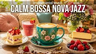 Thumbnail: Calm Bossa Nova Jazz ☕ Cozy Coffee Shop Music for Deep Focus & Relaxation