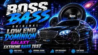 Thumbnail: Boss Bass Original | Low End Dominion | Galaxy Extreme Bass Test