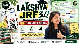 Thumbnail: LAKSHYA JRF 3.0 🚀 | 90 Days • 90 Tasks • 1 Goal | FREE JRF Guidance Series | @BotanyInsider