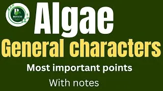Thumbnail: Algae General characters|| 8 Most important points || B.sc 1st year ||Handwrittennotes 