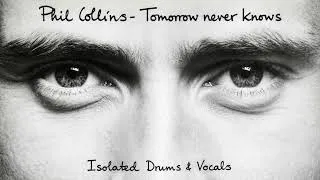 Thumbnail: Tomorrow Never Knows - Isolated Drums & Vocals | Phil Collins