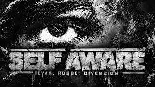 Thumbnail: ILYAA, Robbe, DIVERZION - Self Aware | Hard Techno / Hard Trance Anthem 2026