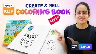 Thumbnail: Create & Sell Coloring Books Using Free AI Tools - ChatGPT & Canva | KDP Tutorial