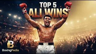 Thumbnail: Top 5 Muhammad Ali Wins