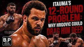 Thumbnail: Itauma's 12 Round Problem  Why Hrgovic Could Drag Him Deep