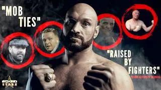 Thumbnail: TYSON FURY: RAISED BY FIGHTERS, SHAPED BY MOB TIES