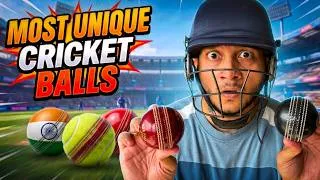 Thumbnail: Ball Stories | Episode 5 : WORLD'S MOST UNIQUE CRICKET BALLS!🏏⚾ #ball #cricket #collection