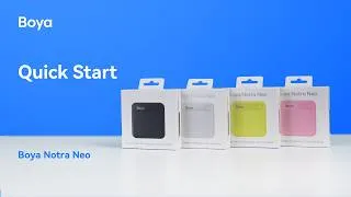 Thumbnail: Boya Notra Neo丨First Use Guide
