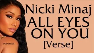 Thumbnail: Nicki Minaj - All Eyes On You [Verse - Lyrics]