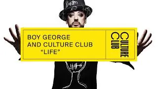 Thumbnail: Life by Boy George & Culture Club  is out now!