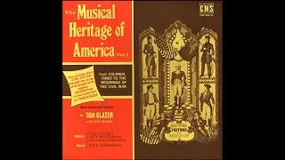 Thumbnail: (4/8) Musical Heritage of America (Vol. 1) - Tom Glazer