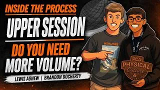 Thumbnail: Inside The Process Upper Session I Do you need more volume?
