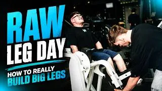 Thumbnail: How To Build Huge Legs | Raw Training Session