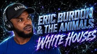 Thumbnail: Eric Burdon & The Animals - White Houses REACTION