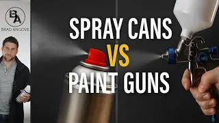 Thumbnail: Spray Cans vs Paint Guns - What You Need to Know