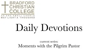 Thumbnail: Daily Devotions: 130-Moments with the Pilgrim Pastor