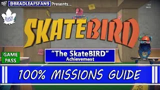 Thumbnail: SkateBIRD - 100% Missions Guide - All 96 Missions w/ Commentary