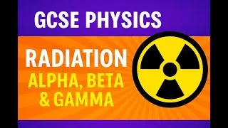 Thumbnail: GCSE Physics: Alpha, Beta, Gamma Explained SO Simply You’ll Never Forget It 😱🔥