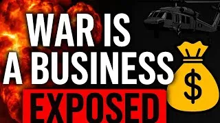Thumbnail: “War Is a Business: How Governments Profit from Chaos (EXPOSED)”